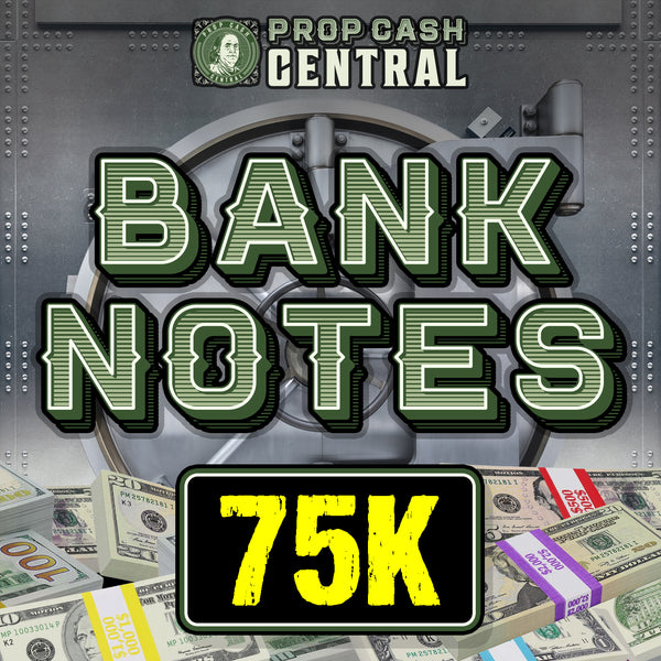 75K Bank Notes